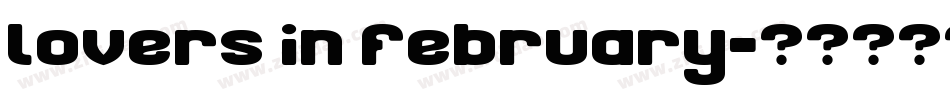 lovers in february字体转换